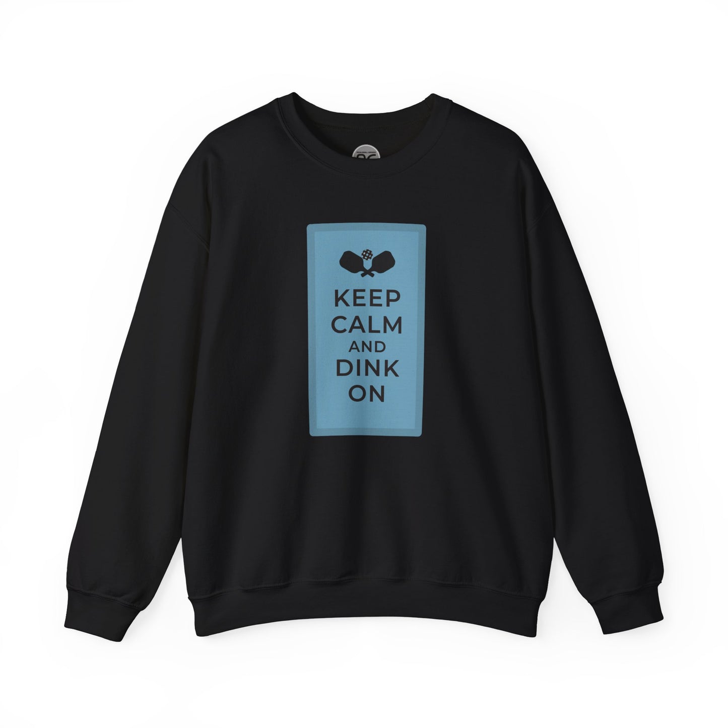 Keep calm, dink on! Unisex Crewneck Sweatshirt