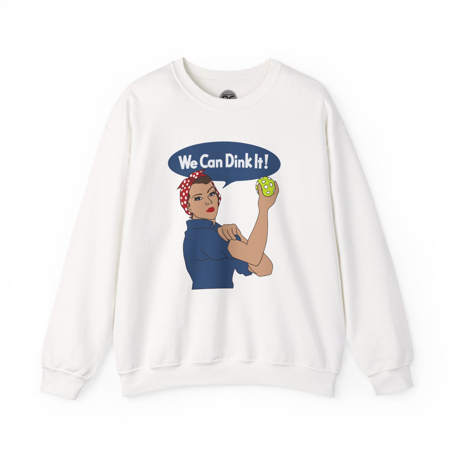 We can dink it! Crewneck Sweatshirt