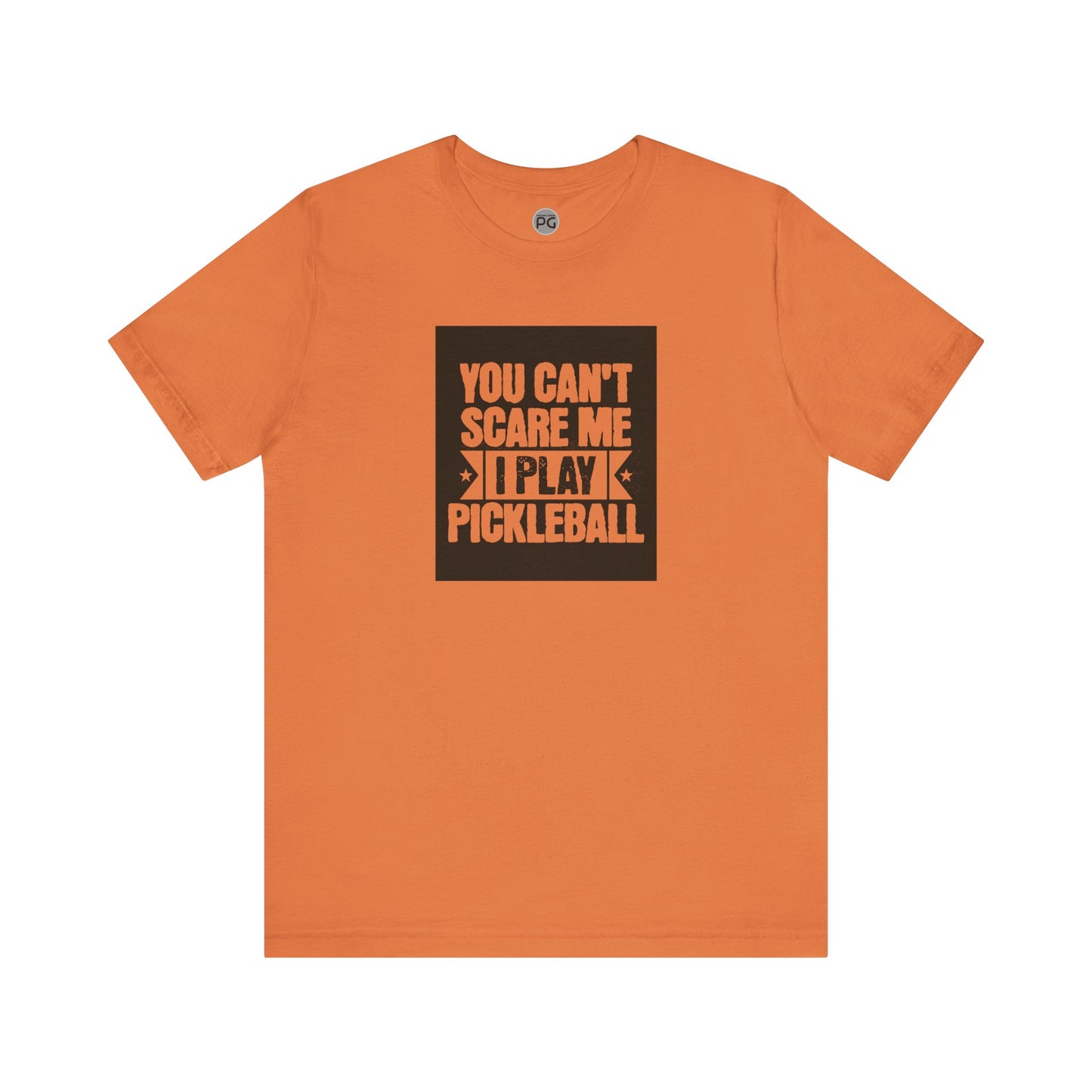 You can’t scare me! Unisex Tee