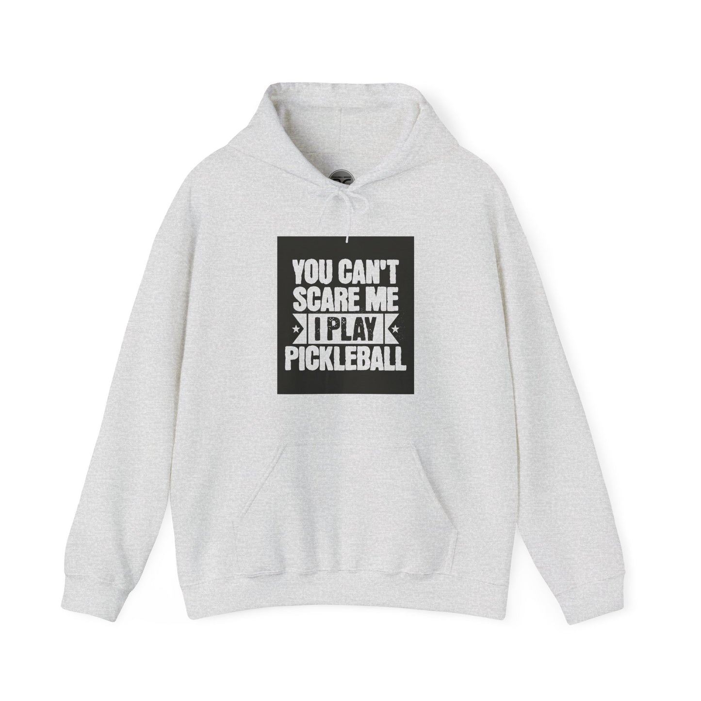 You can’t scare me! Unisex Hooded Sweatshirt