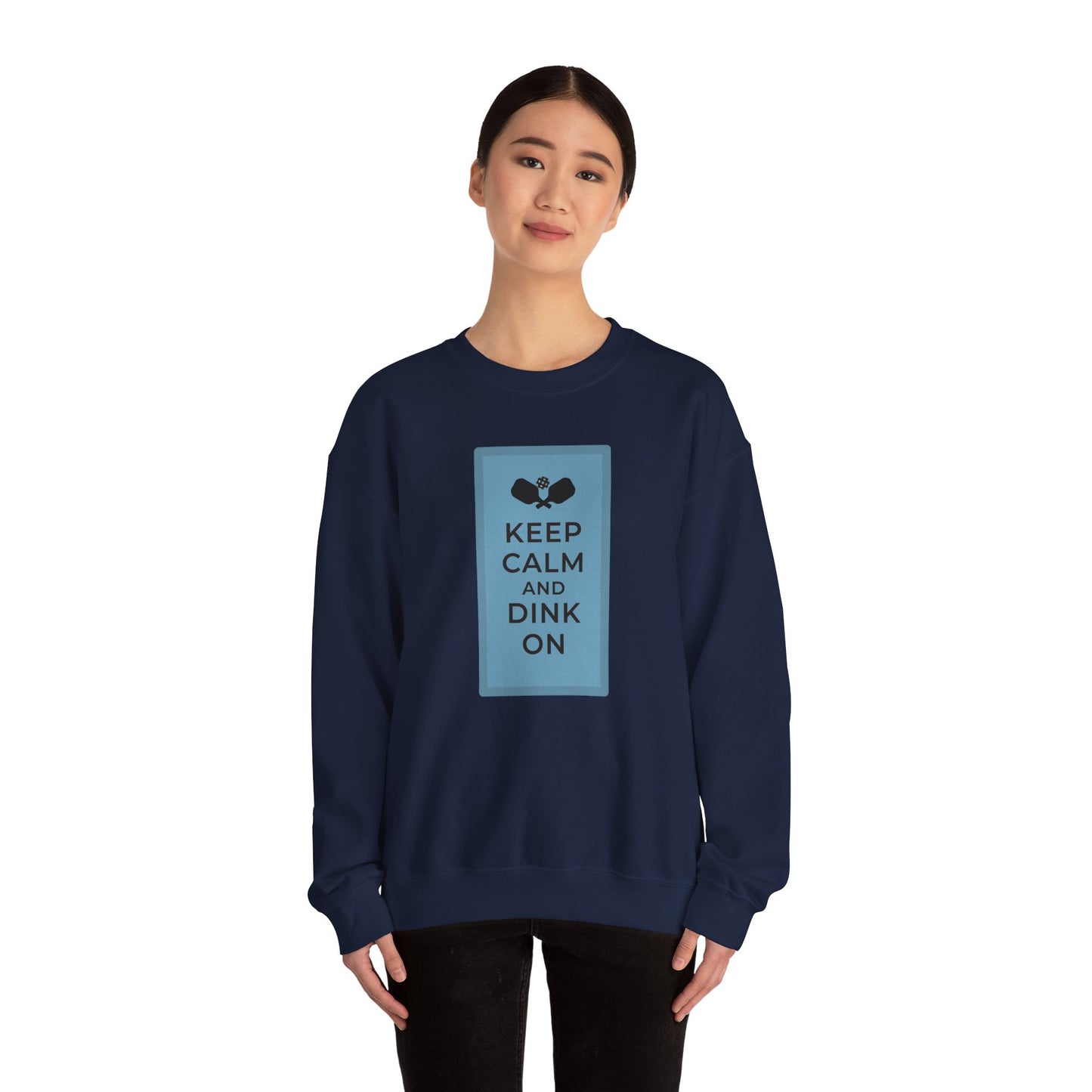 Keep calm, dink on! Unisex Crewneck Sweatshirt
