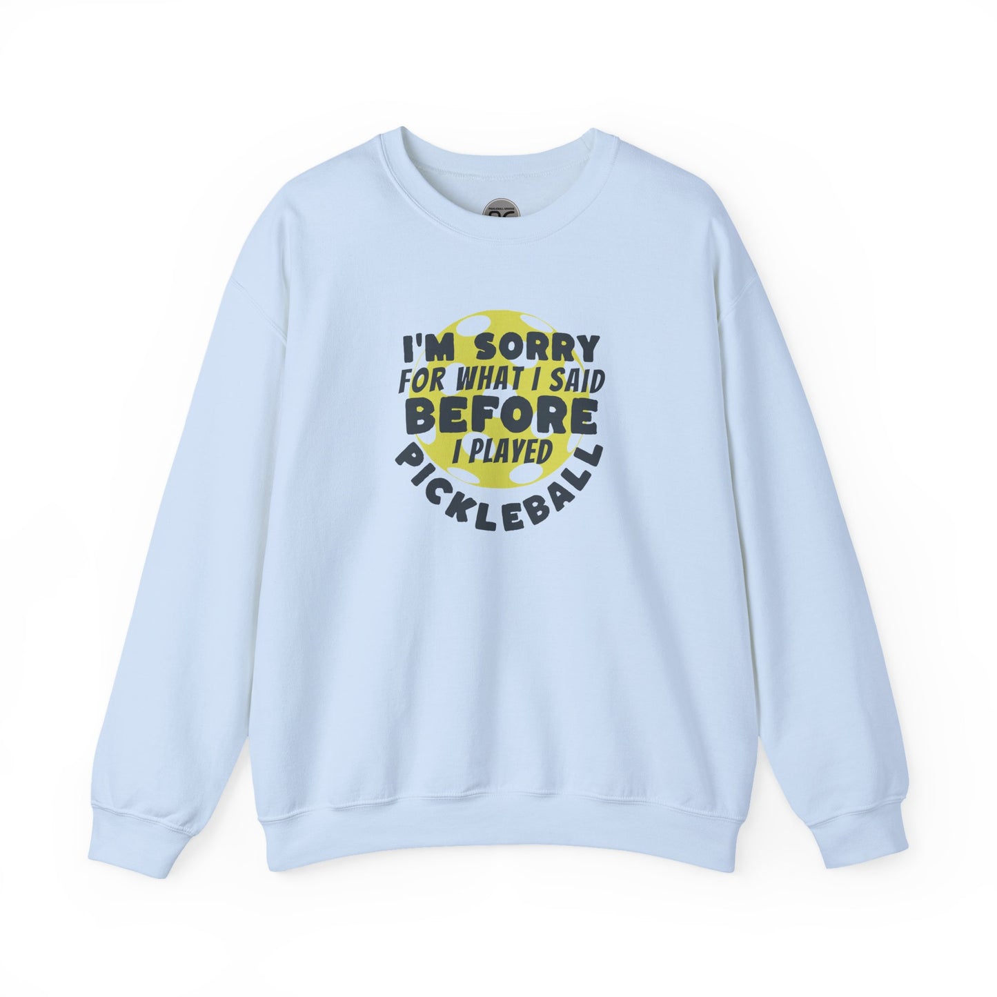 I’m Sorry! Unisex Crewneck Sweatshirt