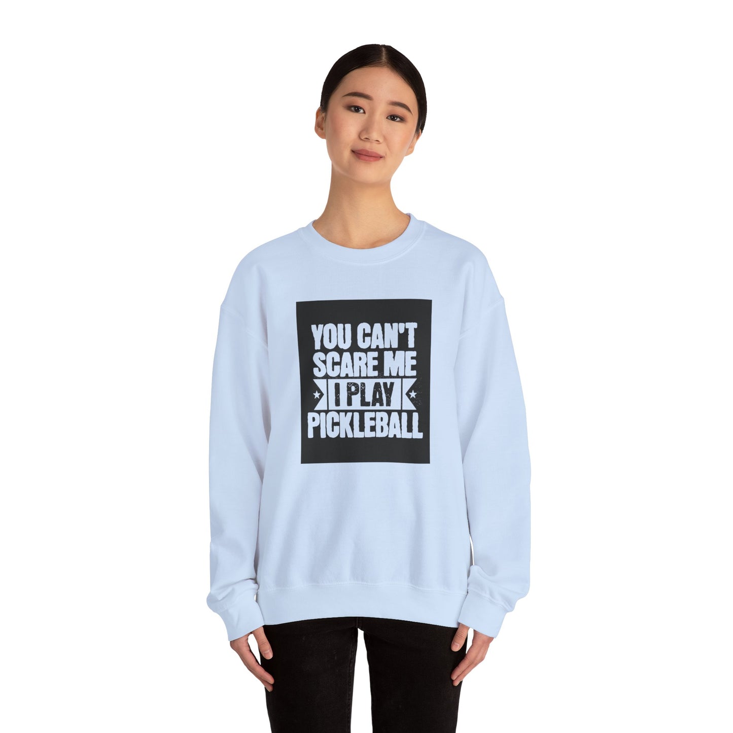 You can’t scare me! Unisex Heavy Blend™ Crewneck Sweatshirt