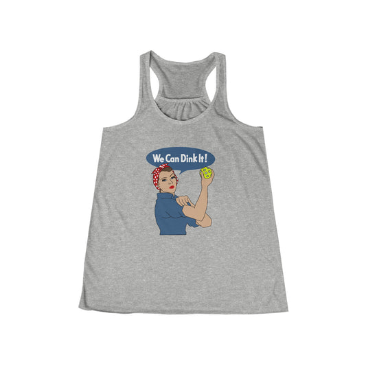 We can dink it! Women's Flowy Racerback Tank