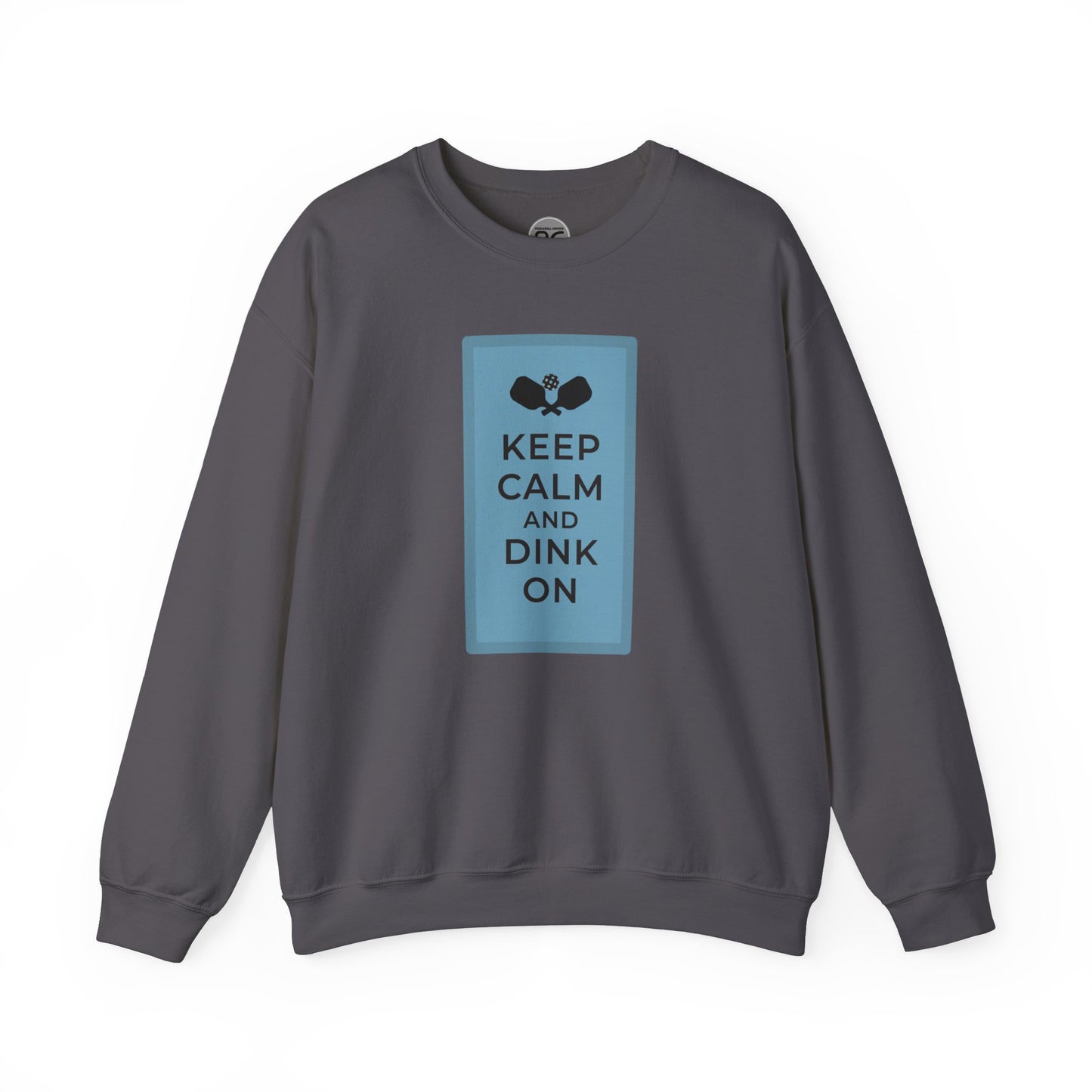 Keep calm, dink on!  Unisex Heavy Blend™ Crewneck Sweatshirt