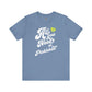All You Need Is Pickleball! Unisex Tee