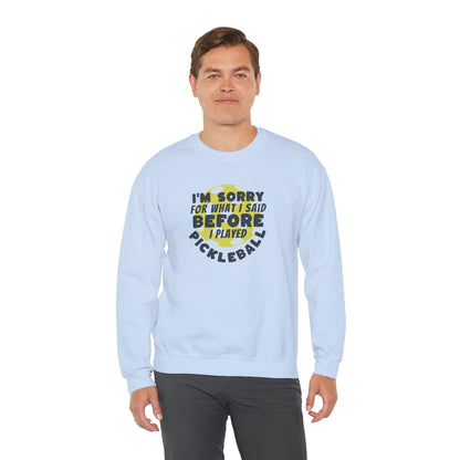 I’m Sorry! Unisex Crewneck Sweatshirt