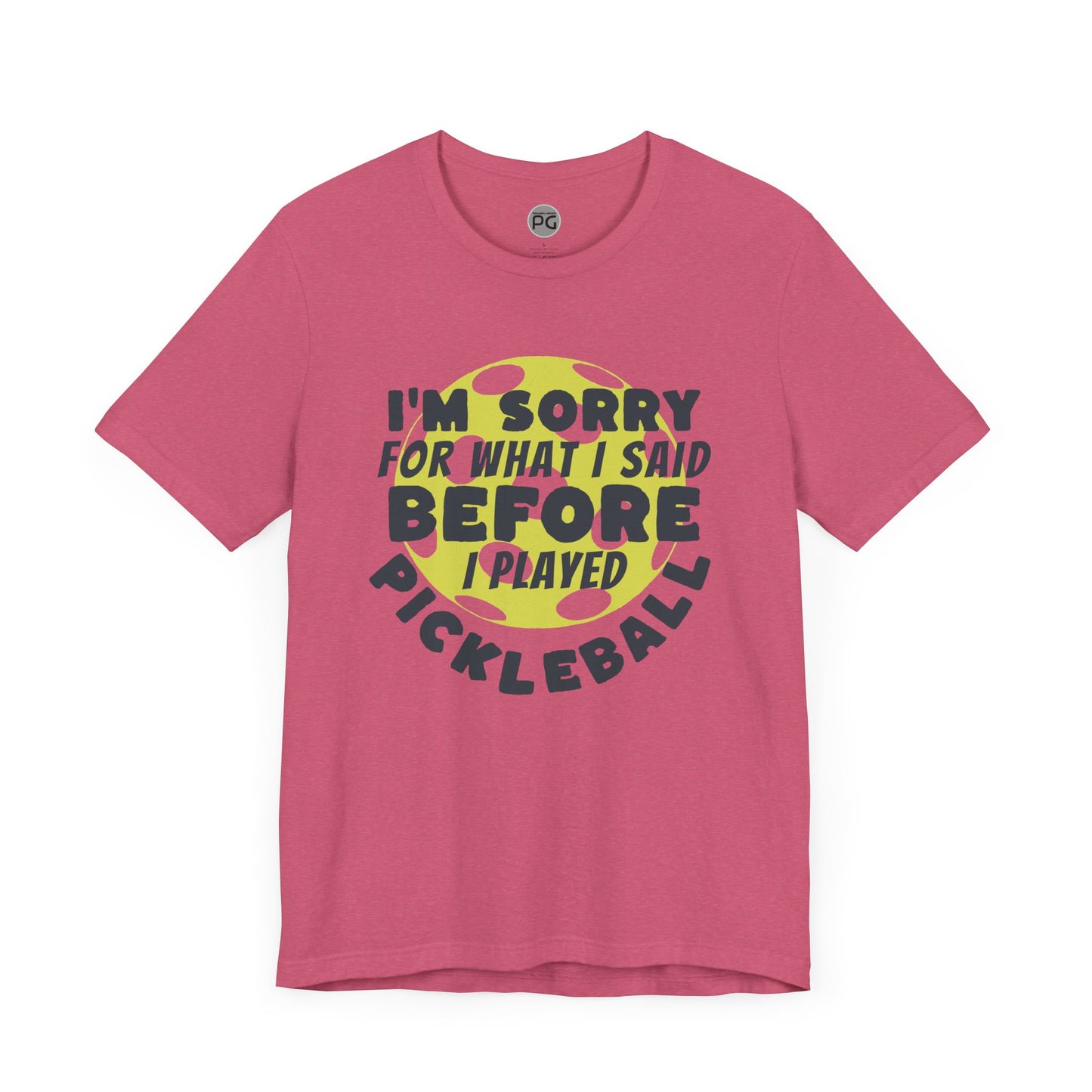 I’m Sorry! Classic Unisex Jersey Short Sleeve Tee