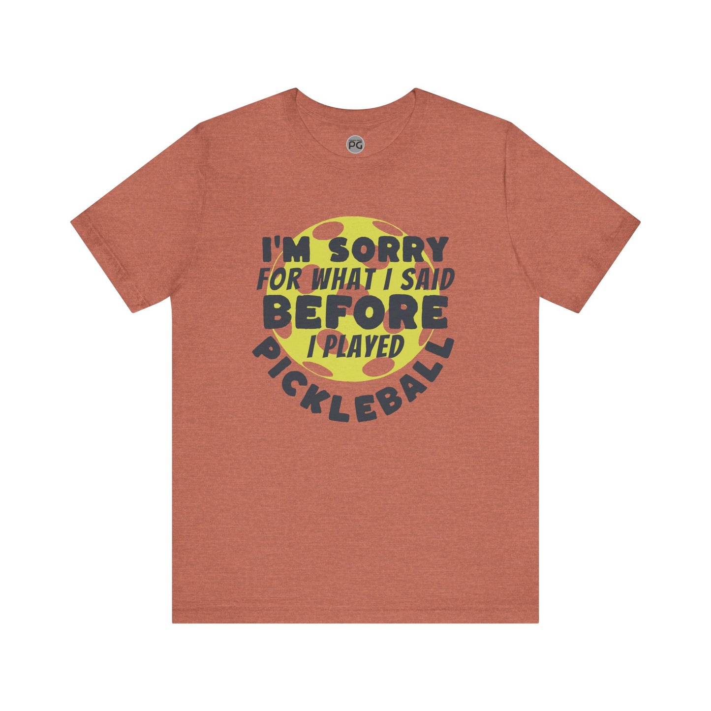 I’m Sorry! Classic Unisex Jersey Short Sleeve Tee