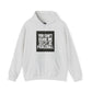 You can’t scare me! Unisex Hooded Sweatshirt