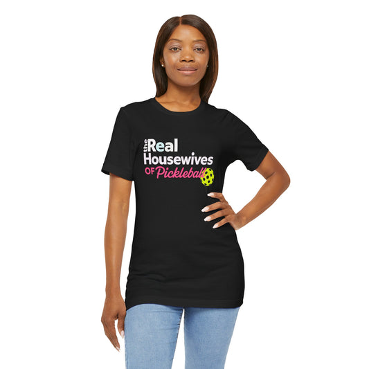 Real Housewives of Pickleball unisex tee