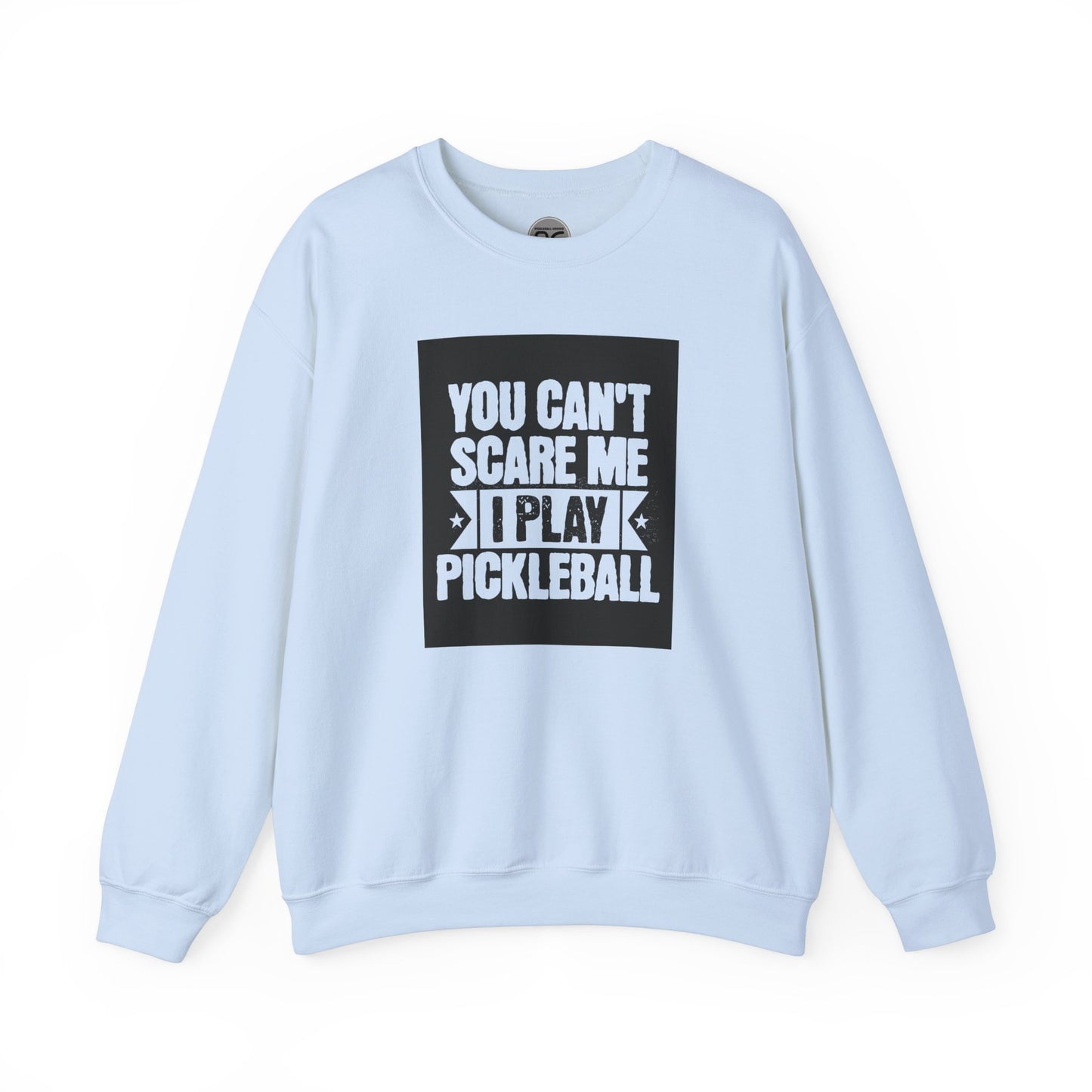 You can’t scare me! Unisex Heavy Blend™ Crewneck Sweatshirt